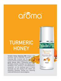 aroma Leafs Turmeric Honey Cleansing Milk, Enriched with Vitamin E & Olive Oil, Refreshing Effect, All Skin Types, 120ML