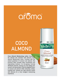 AROMA Coco Almond Moisturizing Lotion – Deep Nourishment for Dry & Rough Skin 120ML